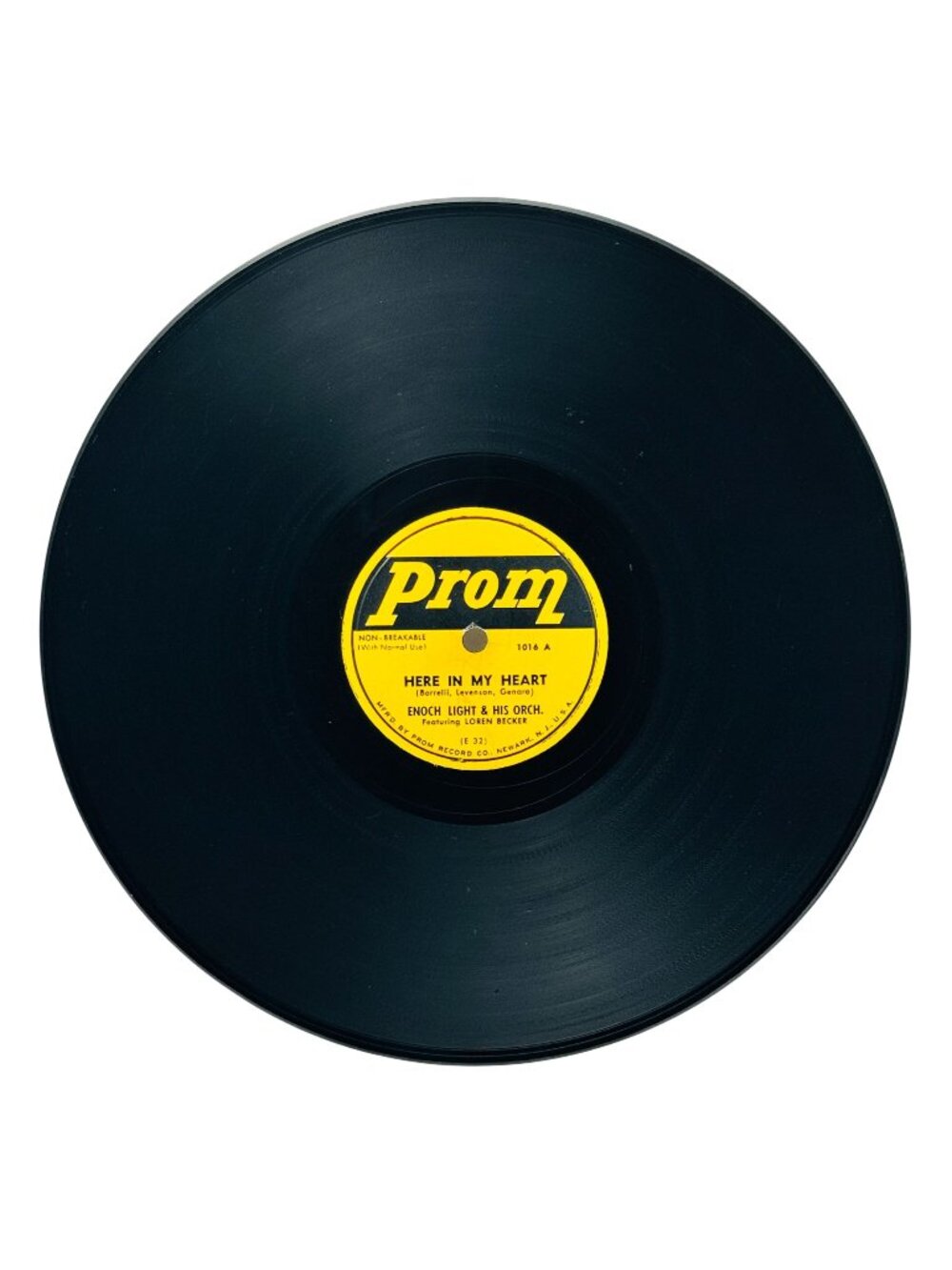 Enoch Light & His Orchestra Here In My Heart 10in Shellac 78 RPM Prom 1016 VG+